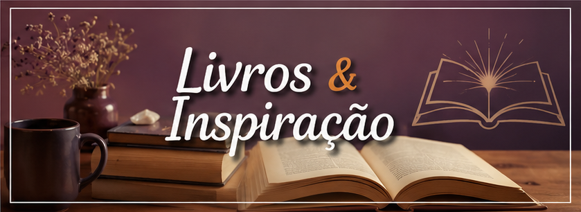 Livros & Inspiração
